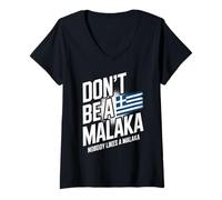 Womens Don't be a Malaka Nobody Likes Malaka Funny Greek Sarcastic V-Neck T-Shirt