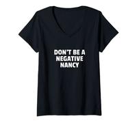 Womens Don't Be A Negative Nancy V-Neck T-Shirt
