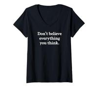 Womens DON'T BELIEVE EVERYTHING YOU THINK PLAIN TEXT V-Neck T-Shirt