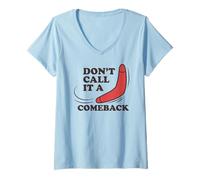 Womens Don't Call It A Comeback, Funny Boomerang V-Neck T-Shirt