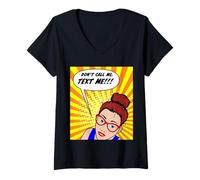 Womens Don't Call Me, Text Me Comic Book Style Design V-Neck T-Shirt