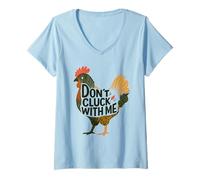 Womens Don't Cluck with Me Funny Chicken Attitude Pun Pattern Sassy V-Neck T-Shirt
