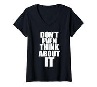 Women's Don't Even Think About It Anti Pickup Line How About No V-Neck T-Shirt