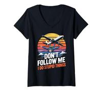 Womens Don't Follow Me I Do Stupid Things Sunset V-Neck T-Shirt