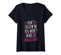 Womens Dont Follow me - You Wont Make it - Mail Lady V-Neck T-Shirt