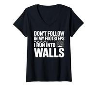 Women's Don't Follow My Footsteps Funny Clumsy Sarcastic Quote V-Neck T-Shirt