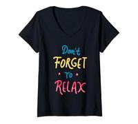 Women's Don't Forget to Relax Playful Bubble Typography V-Neck T-Shirt