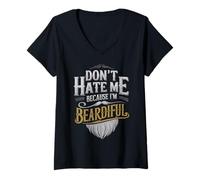 Women's Don't Hate Me Because I'm Beardiful V-Neck T-Shirt