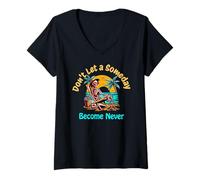 Women's Don't Let a Someday Become a Never V-Neck T-Shirt