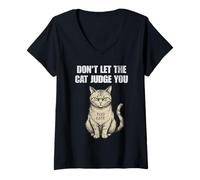 Women's Don't Let The Cat Judge You Too Late V-Neck T-Shirt