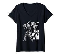 Womens Don't Let The Hard Days Win Inspirational Motivational Quote V-Neck T-Shirt
