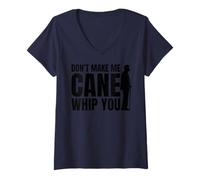 Womens Don't Make Me Cane Whip You Funny White Cane Awareness Day V-Neck T-Shirt