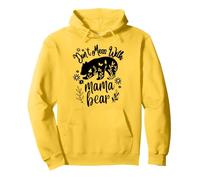 Womens Don't Mess with Mama Bear Funny Mother Mommy Gifts Pullover Hoodie