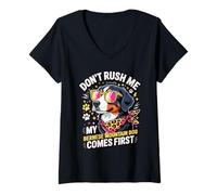 Women's Don't Rush Me My Bernese Mountain Dog Comes First V-Neck T-Shirt