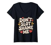 Womens Don't Slot Shame Me Casino Slot Machine Win - V-Neck T-Shirt