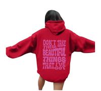 Women's Don'T Take These Beautiful Things That I'Ve Got Trendy Hoodies Cute Casual with Hood Hooded Pullover Hoodies with Designs Loose Fit Graphic Letter Clothes Plain Fashion Cool Red