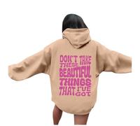 Women's Don'T Take These Beautiful Things That I'Ve Got Y2K Cute Hoodies Graphic Casual Fall Backwoods Pullover Tops for Teens with Hood Letter Trendy Cool Outfits Sweatshirts 2025 Khaki
