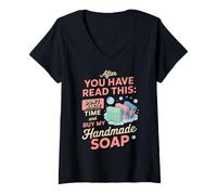 Women's Don't Waste Your Time Soap Dealer Soap Making Soap Maker V-Neck T-Shirt