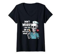 Womens Don't Worry I Did This On A Mannequin Once Skeleton Nurse V-Neck T-Shirt