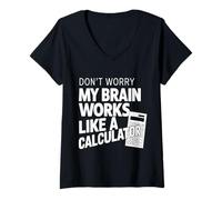 Women's Don't Worry My Brain Works Like a Calculator Accountant V-Neck T-Shirt