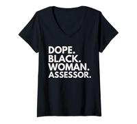 Women's Dope Black Woman Assessor Empowered Professional V-Neck T-Shirt