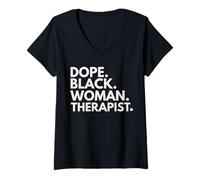 Women's Dope Black Woman Therapist African American Therapy Empower V-Neck T-Shirt
