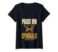 Women's Drummer Praise Him with Loud Cymbals Drumming Christian V-Neck T-Shirt