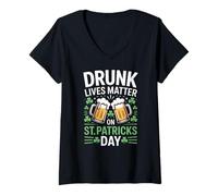 Womens Drunk Lives Matter On St Patricks Day Beer V-Neck T-Shirt