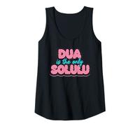 Womens DUA is The ONLY SOLULU - Funny Faith Design for Muslim Tank Top