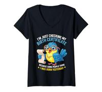 Womens Duck I'm Just Checking My Birth Certificate Born Yesterday V-Neck T-Shirt