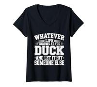 Womens Duck Life's Hits Let Them Hit Someone Else - V-Neck T-Shirt