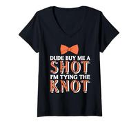 Womens Dude Get This Guy a Shot Tying the Knot Party V-Neck T-Shirt