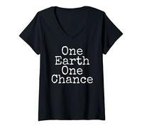 Womens Earth Conservation Save the Planet Gift One Earth One Chance V-Neck T-Shirt