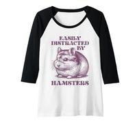 Womens Easily Distracted by Hamsters Chinese Dwarf Hamster Raglan Baseball Tee