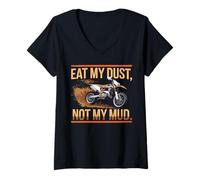 Women's Eat My Dust, Not My Mud Motocross Rider V-Neck T-Shirt