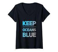 Women's Eco Quotes Save Oceans Awareness - Keep Oceans Blue V-Neck T-Shirt