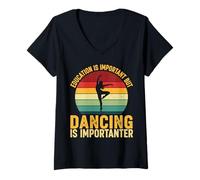 Womens Education is Important But Dancing is Importanter V-Neck T-Shirt