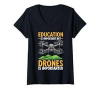 Women's Education is Important But Drones is Importanter V-Neck T-Shirt