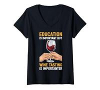 Women's Education is Important But Wine Tasting is Importanter V-Neck T-Shirt