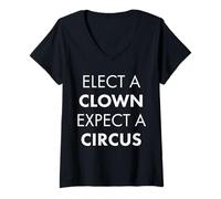 Women's Elect a Clown Expect a Circus V-Neck T-Shirt