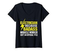 Women's Electrician Badass Miracle Worker Grunge Typography Design V-Neck T-Shirt
