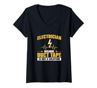 Women's Electrician Because Duct Tape is Not A Solution for Linemen V-Neck T-Shirt