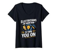 Womens Electricians We Know How to Turn You On Electrical Humor V-Neck T-Shirt