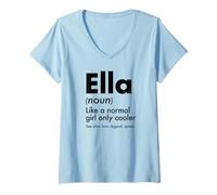 Women's Ella Like A Normal Girl Only Cooler Queen First Name V-Neck T-Shirt