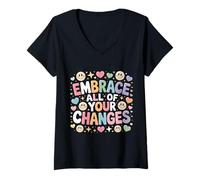 Women's Embrace All of Your Changes Growth Motivation - V-Neck T-Shirt