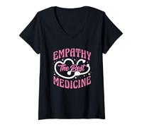 Womens Empathy The Best Medicine Inspirational Nurse Quote V-Neck T-Shirt