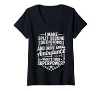 Women's EMT Ambulance Driver Superpower Split-Second Decisions Quote V-Neck T-Shirt