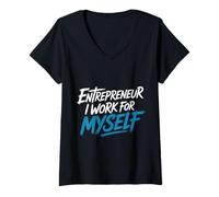 Womens Entrepreneur I Work for Myself Mindset Grind Work - V-Neck T-Shirt