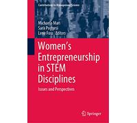 Women's Entrepreneurship in STEM Disciplines: Issues and Perspectives (Contributions to Management Science)