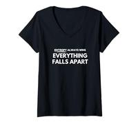 Womens Entropy always wins, everything falls apart V-Neck T-Shirt
